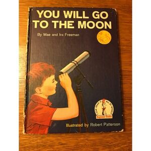Vintage You Will Go To The Moon Beginner Book, 1959